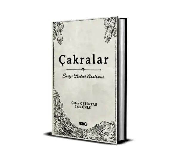 Çakralar & Enerji Bedeni Anatomisi
